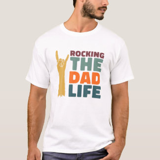 Funny Rock Music Fathers Day Daddy Rocking The Dad T-Shirt