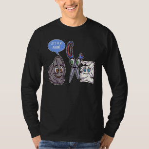 Funny Rock Paper Scissors Joke Let's Play Again T-Shirt