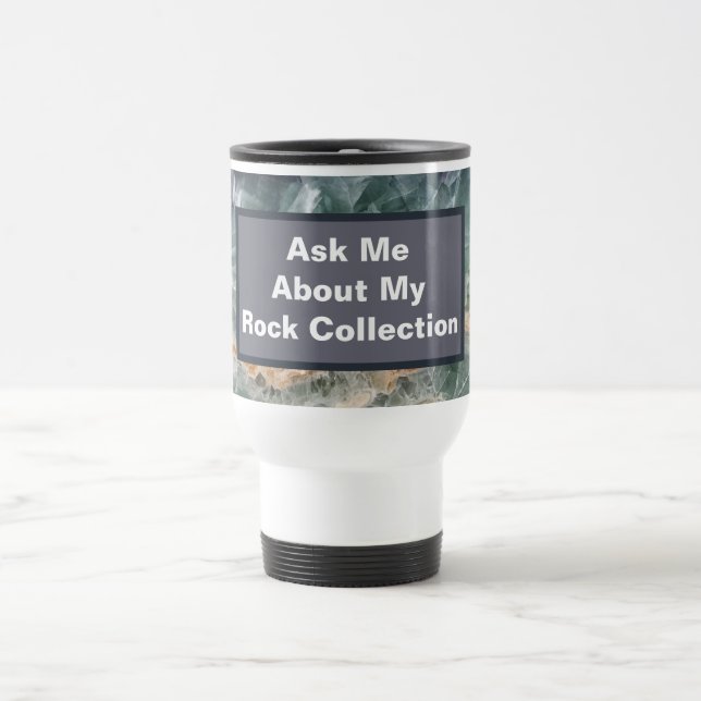 Funny Rockhounding Purple Green Stone Scientist Travel Mug (Center)