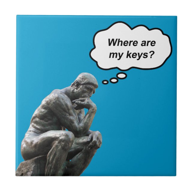 Funny Rodin's Thinker Statue - Where Are My Keys? Tile (Front)