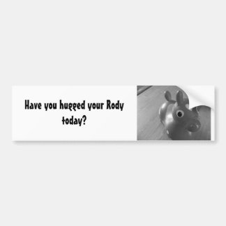 Funny Rody Bumpersticker Bumper Sticker