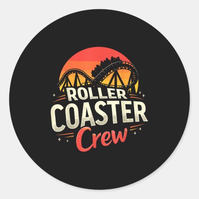 Funny Roller Coaster Crew Amusement Park Rollercoa Classic Round Sticker (Front)