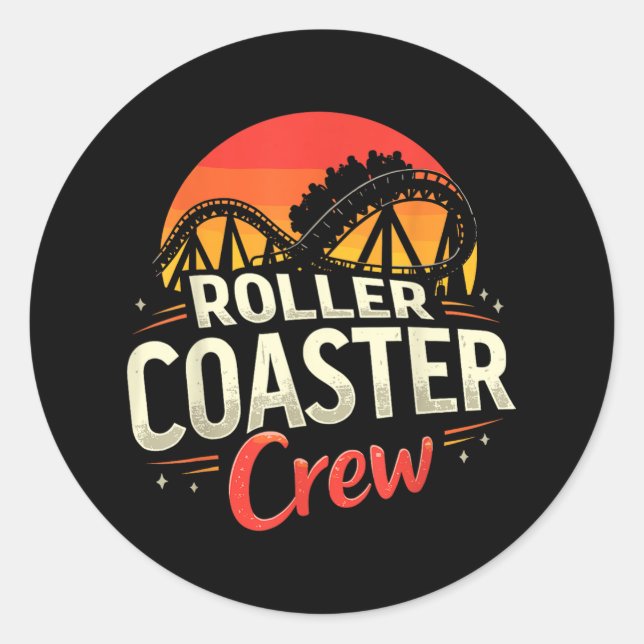 Funny Roller Coaster Crew Amusement Park Rollercoa Classic Round Sticker (Front)