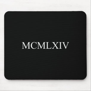 Funny Roman Numerals 1964 Birth Year Mcmlxiv Roman Mouse Pad