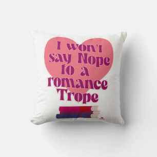 Funny Romance Trope Reader Love Motto Cushion