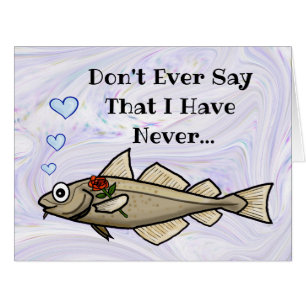 Funny Romantic Cod Anniversary, Valentine's Card