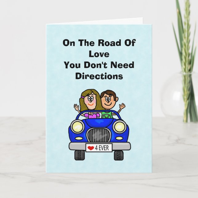 Funny Romantic Couple Riding In Car Card (Front)