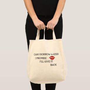 Funny Romantic Quote Tote Bag