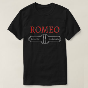 Funny Romeo Retired Old Men Eating T-Shirt