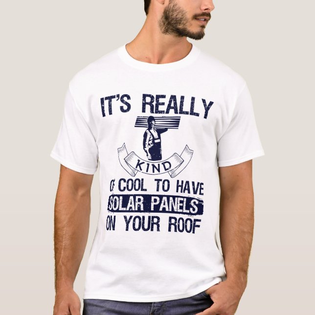 Funny Roofer Saying Roofing T-Shirt (Front)