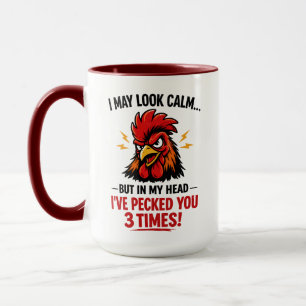 Funny Rooster Coworker Mug   I May Look Calm