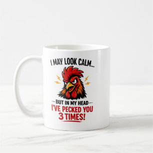 Funny Rooster Coworker Mug   I May Look Calm