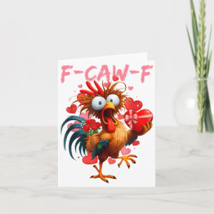 Funny Rooster F-caw-f Valentines Day Chicken Fcawf Card