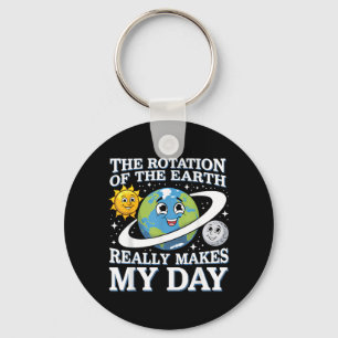 Funny Rotation Of Earth Science Teacher Earth Day Key Ring