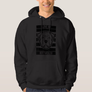 Funny Rottweiler Dog Animals I Love My Rottwei Hoodie