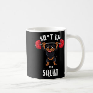 Funny Rottweiler Fitness Squating Workout Weightli Coffee Mug