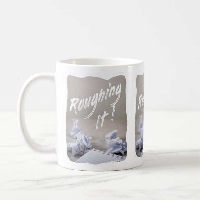 Funny Rough Draught Author Slogan Coffee Mug (Left)