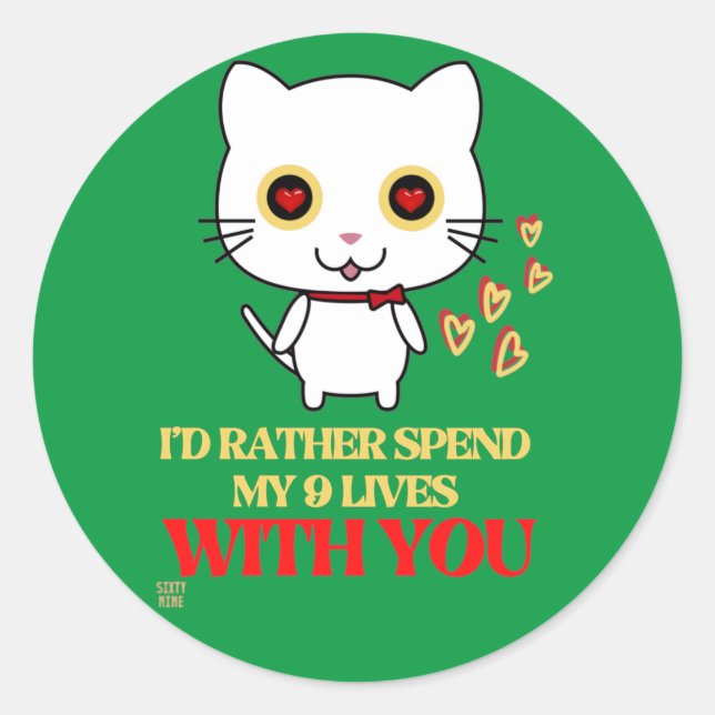 funny round sticker  "CUTE CAT" (Front)