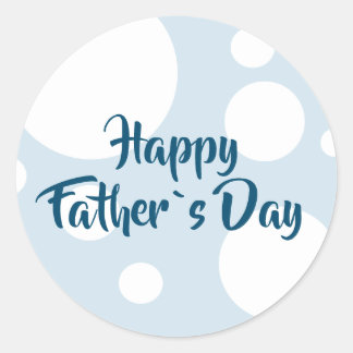 Funny round Sticker for Happy Father Day