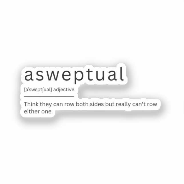  Funny rowing dictionary definition asweptual (Front)