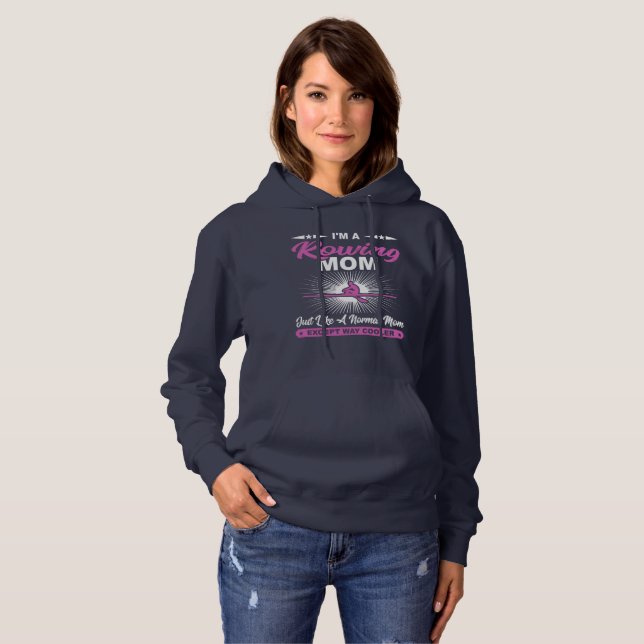 Funny Rowing Mum Rowers Gift Hoodie (Front Full)