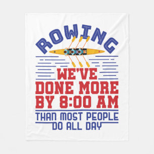 Funny Rowing We've Done More Crew Team Fleece Blanket