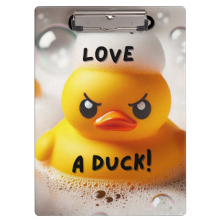 Funny Rubber Duck Lord Love A Duck Quote Clipboard