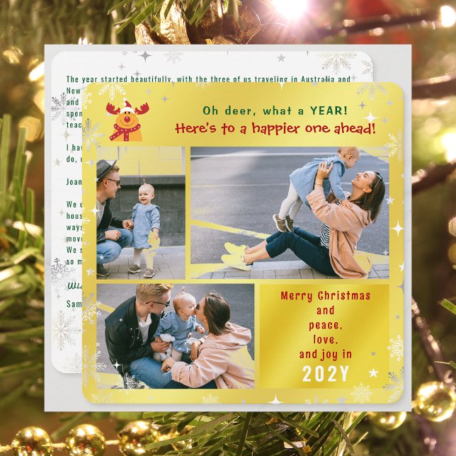 Funny Rudolph Oh Deer Peace Love Joy Golden Photo Holiday Card (Funny Cute Rudolph Oh Deer What a Year Merry Christmas Happy New Year 3 Photos Letter Elegant Golden)
