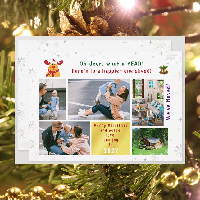 Funny Rudolph Oh Deer We've Moved 5 Photos Modern Holiday Card (Funny Cute We've Moved Christmas Card with Rudolph. Oh deer, what a year. 5 Photos. Peace Love Joy)