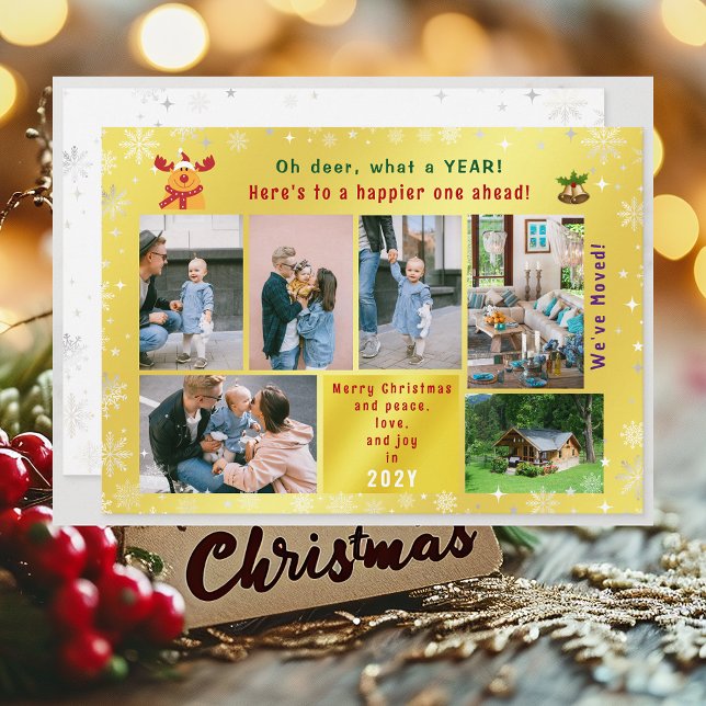 Funny Rudolph Oh Deer We've Moved 6 Photos Golden Holiday Card (Funny Cute We've Moved Christmas Card with Rudolph. Oh deer. 5 Photos Peace Love Joy Elegant Golden )