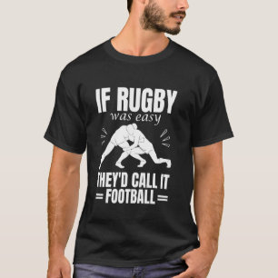 Funny Rugby Design For Men Women Professional Rugb T-Shirt