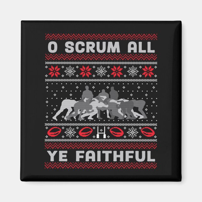 Funny Rugby O Scrum All Ye Faithful Ugly Merry Chr Magnet (Front)