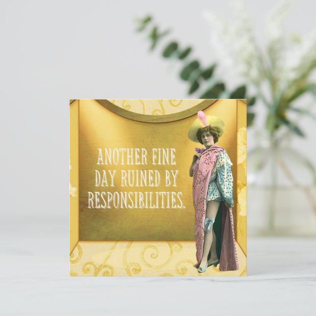 Funny Ruined By Responsibilities  (Standing Front)