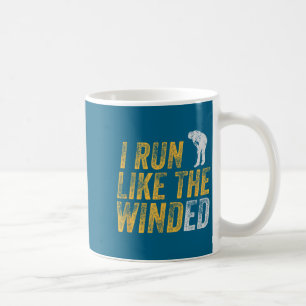 Funny Run Like Winded Wind Pun Coffee Mug