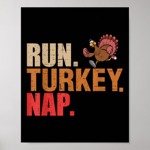 Funny Run Turkey Nap Turkey Trot 2024 Thanksgiving Poster
