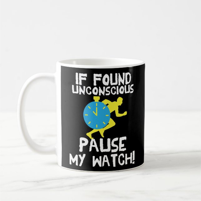 Funny Runner Gift Coffee Mug Running Gag Gift (Left)