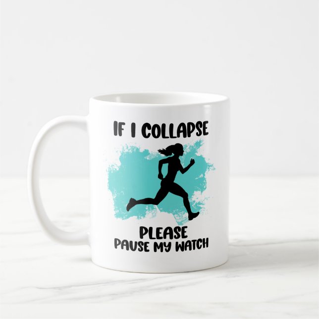 Funny Runner’s Life Quote Coffee Mug (Left)