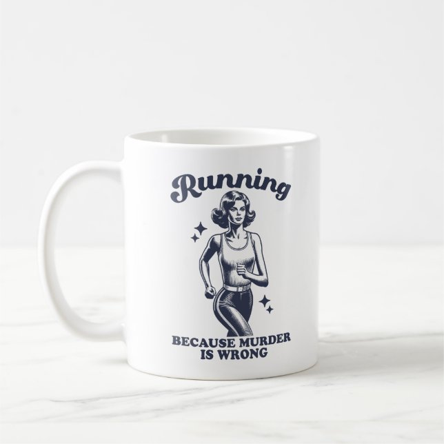 Funny Running Because Murder Is Wrong Retro 11oz Coffee Mug (Left)