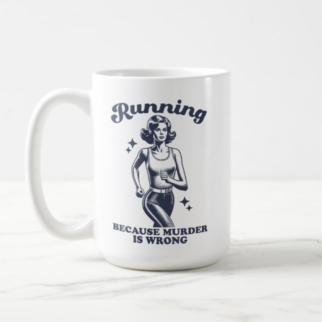 Funny Running Because Murder Is Wrong Retro 15oz Coffee Mug (Left)