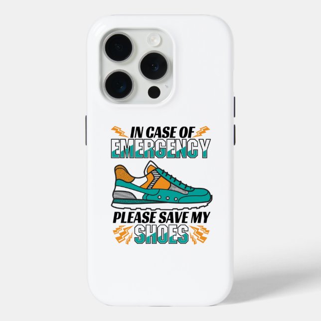 Funny Running Quote - Save My Shoes Case-Mate iPhone Case (Back)