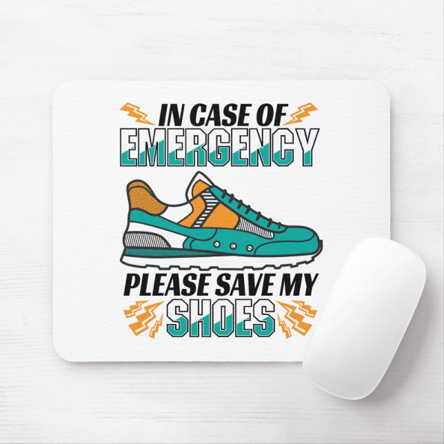Funny Running Quote - Save My Shoes Mouse Pad (With Mouse)