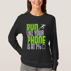 Funny Running Runner Like Phone On Half Marathon G T-Shirt