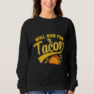 Funny Running Runner Mexican Taco Shirt WILL RUN F