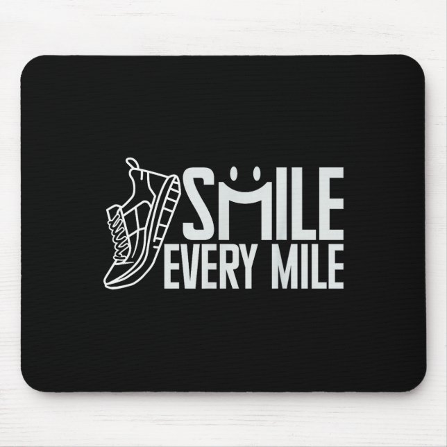 Funny Running Runner Smile Every Mile Cool Graphic Mouse Pad (Front)