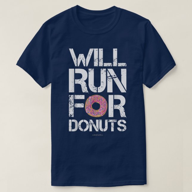 Funny Running s Will Run For Doughnuts  T-Shirt (Design Front)