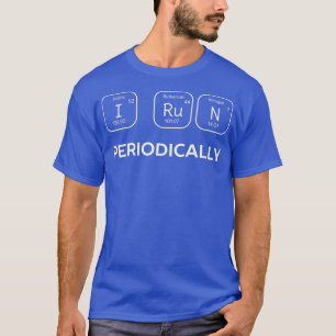 Funny Running Science Pun  T-Shirt