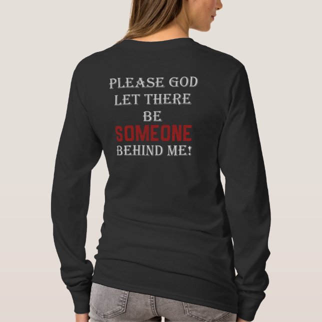 Funny Running Slow Runner - Not Last Quote T-Shirt (Back)