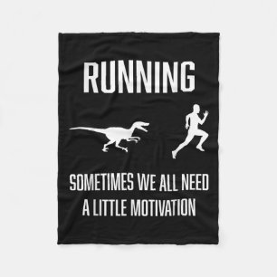 Funny Running Sometimes We All Need A Little Motiv Fleece Blanket