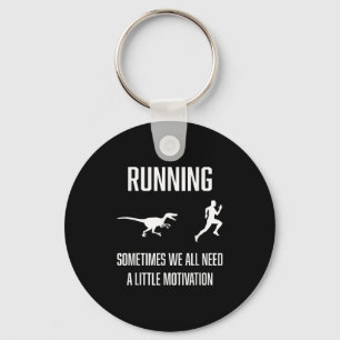 Funny Running Sometimes We All Need A Little Motiv Key Ring