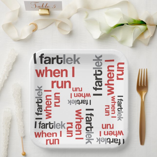 Funny Running Themed I FARTlek when I Run Paper Plate (Wedding)